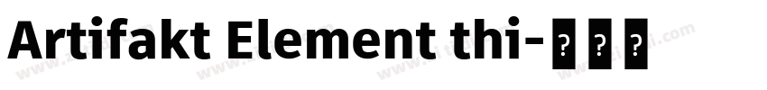 Artifakt Element thi字体转换